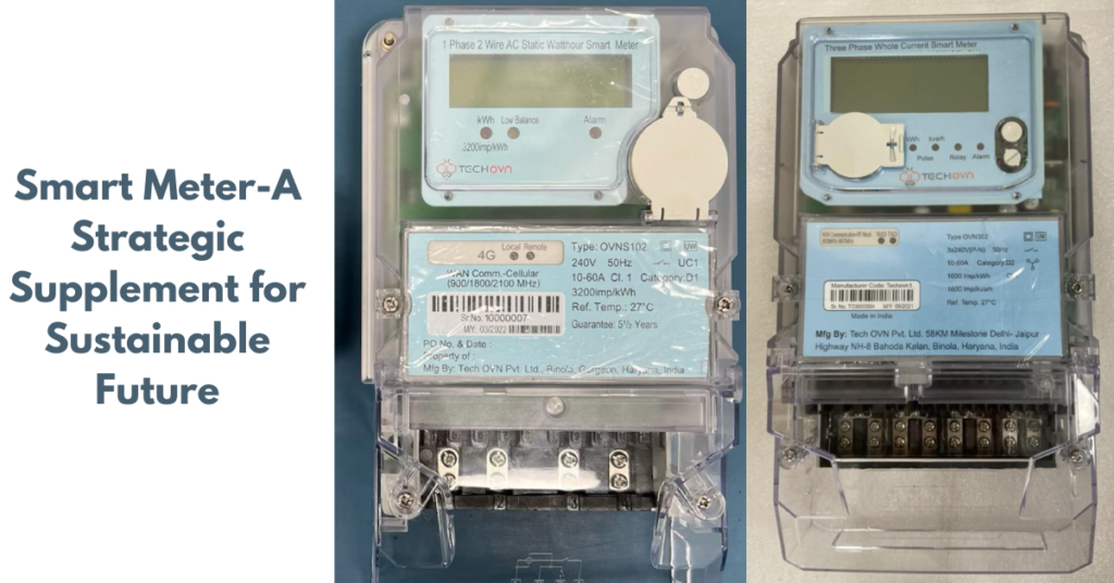 Smart Meter-A Strategic Supplement for Sustainable Future